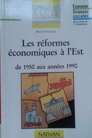 Les réformes économiques à l'est