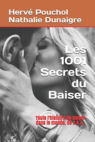 Les 1001 secrets du baiser
