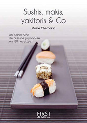 Petit livre de - Sushi, maki, yakitori, bento and co