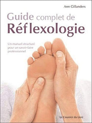 Guide complet de Réflexologie