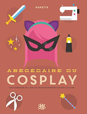 Abécédaire du cosplay