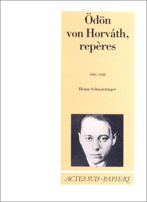 Odon von horvath, reperes