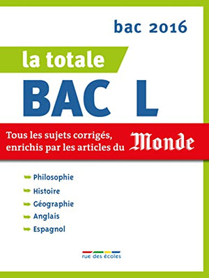 La totale bac L 2016