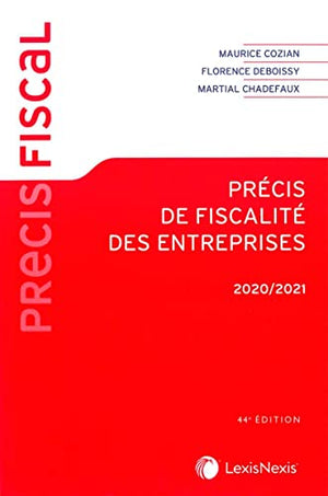 Précis de fiscalité des entreprises 2020/2021