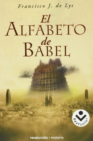 El alfabeto de Babel (SIN COLECCION)