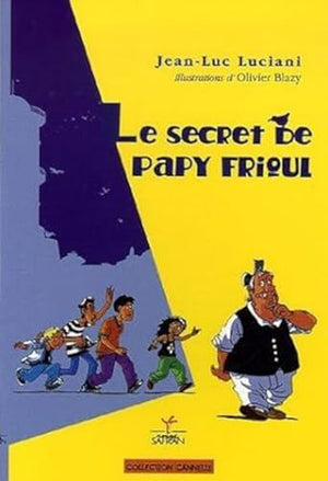 Le secret de Papy Frioul