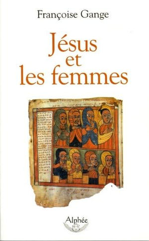 Jésus et les femmes