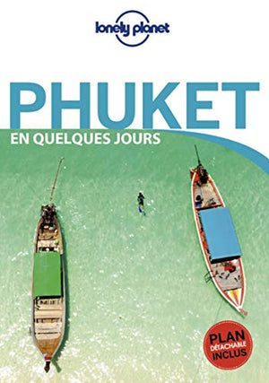 Phuket en quelques jours