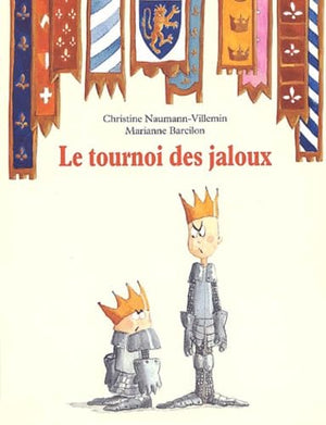 Le tournoi des jaloux