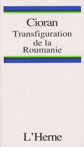 La transfiguration de la Roumanie