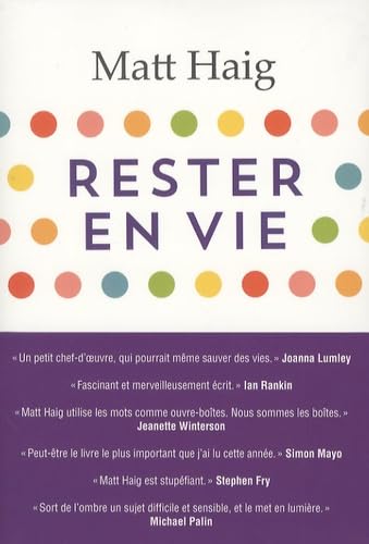 Rester en vie