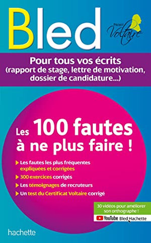 Les 100 fautes à ne plus faire !