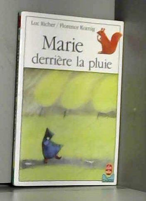 Marie derrière la pluie