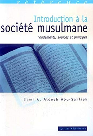 Introduction a la societe musulmane