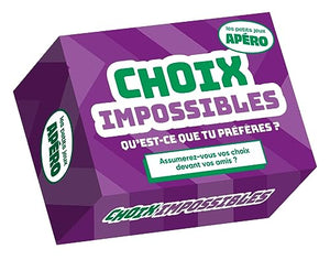 Choix impossibles - Petit Apéro