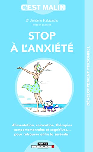 Stop à l'anxiété, c'est malin