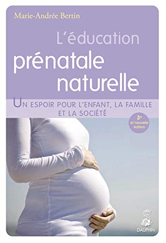 L'éducation prénatale naturelle