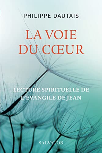 La voie du coeur