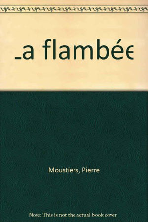 La flambée