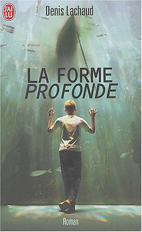 La forme profonde