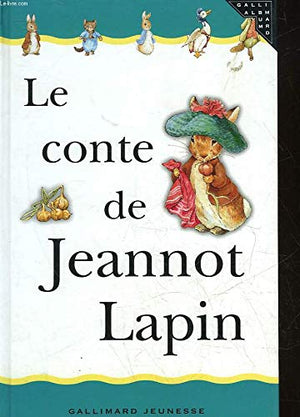 Le Conte de Jeannot Lapin