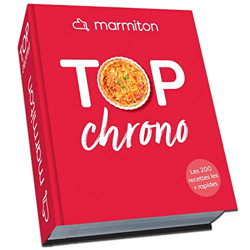 Top chrono ! Les 200 meilleures recettes les plus rapides de Marmiton