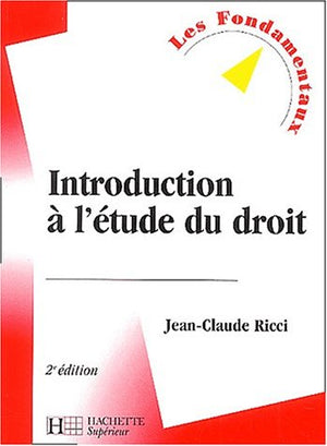 Introduction à l'étude du droit. 2ème édition