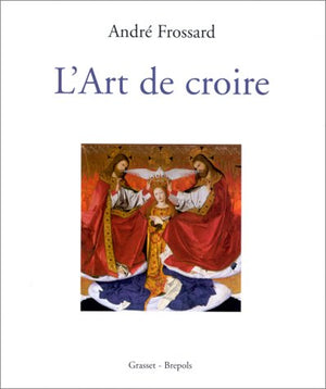 L'art de croire