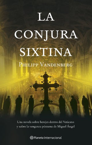 La conjura sixtina (Planeta Internacional)