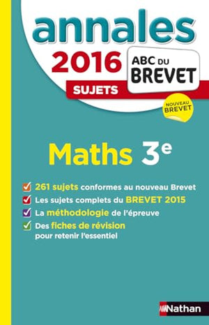 Annales ABC du BREVET 2016 Maths 3e