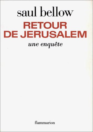 Retour de Jérusalem : Une enquête