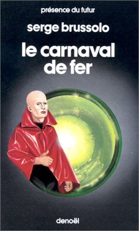 Le carnaval de fer