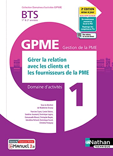Domaine d'activités 1 Gérer la relation avec les clients et les fournisseurs de la PME BTS GPME 1re & 2e années