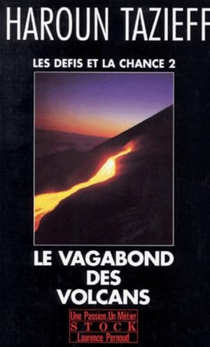 Le vagabond des volcans