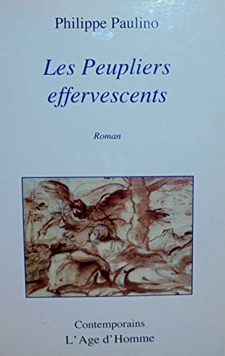 Les peupliers effervescents