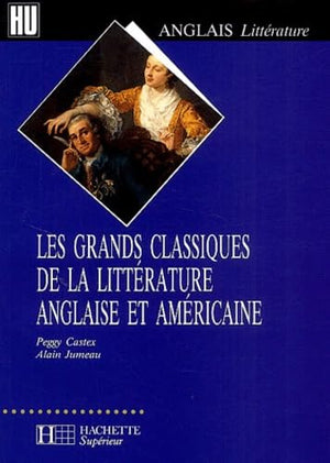 Les grands classiques de la littérature anglaise et américaine