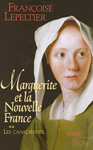 MARGUERITE & NOUVEL FRANCE T02