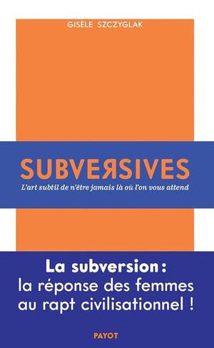 Subversives