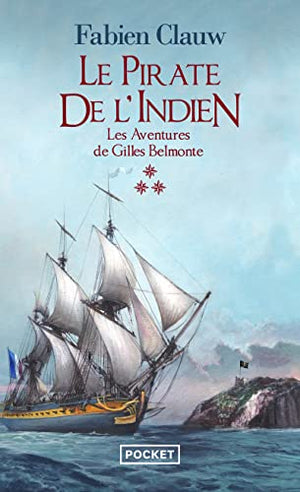 Le pirate de l'indien, Tome 3 :