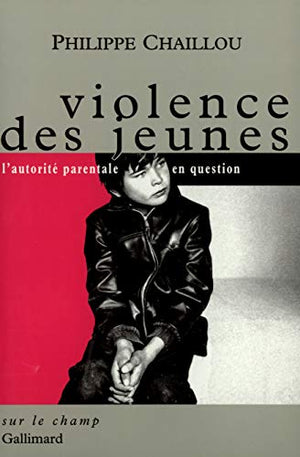 Violence des jeunes: L'autorité parentale en question