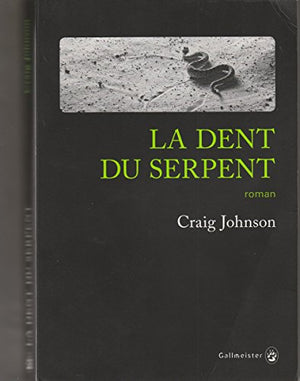 La dent du serpent