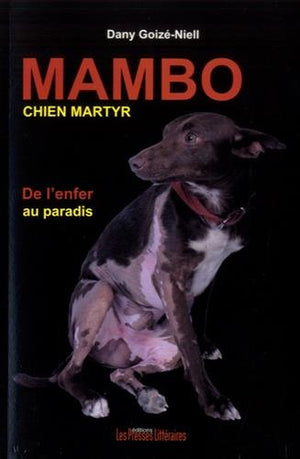 Mambo, chien martyr