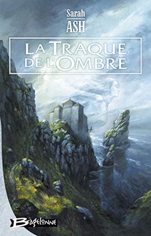 La Traque de l'ombre