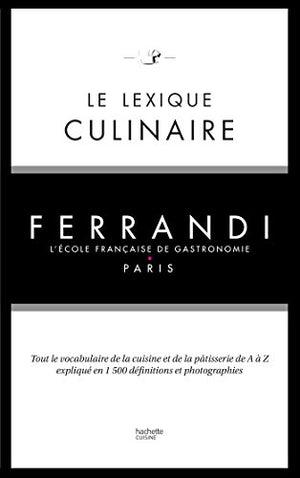 Le lexique culinaire de Ferrandi