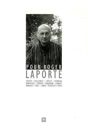 Pour Roger Laporte