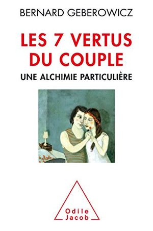 Les 7 vertus du couple