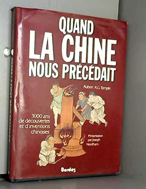 Quand la Chine nous précédait