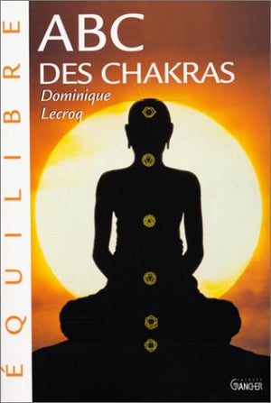 ABC des chakras