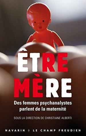 Etre mère