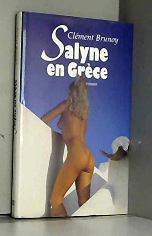 Salyne en Grèce